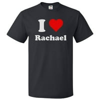 Loveубовта на маицата Рачаел, јас го сакам подарокот Рачаел ти