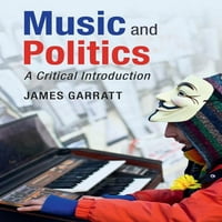 Музика И Политика: Критички Вовед
