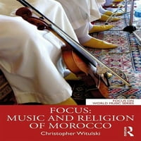 Фокус: Музика И Религија На Мароко-Витулски, Кристофер
