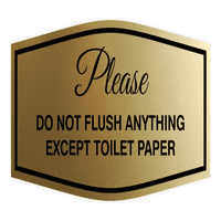 Фенси Ве Молиме Не Исплакнете Ништо Освен Тоалетна Хартија-Медиум